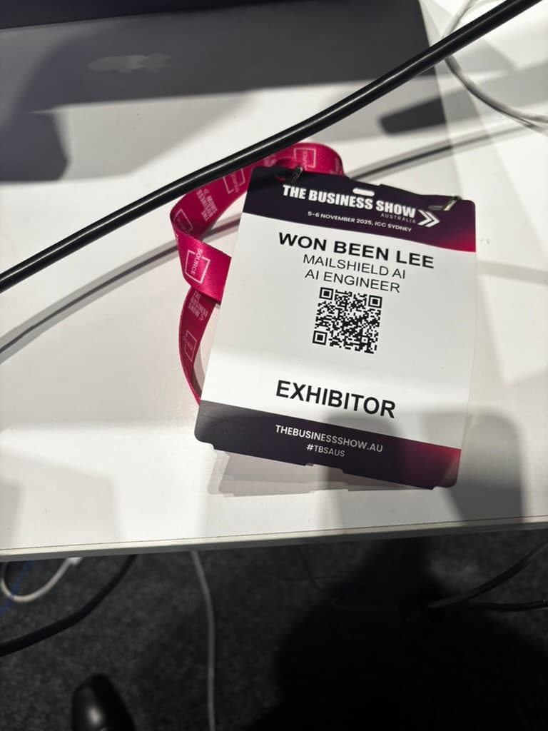 MailShield AI 엔지니어로 참가한 Sydney Business Show 출입증